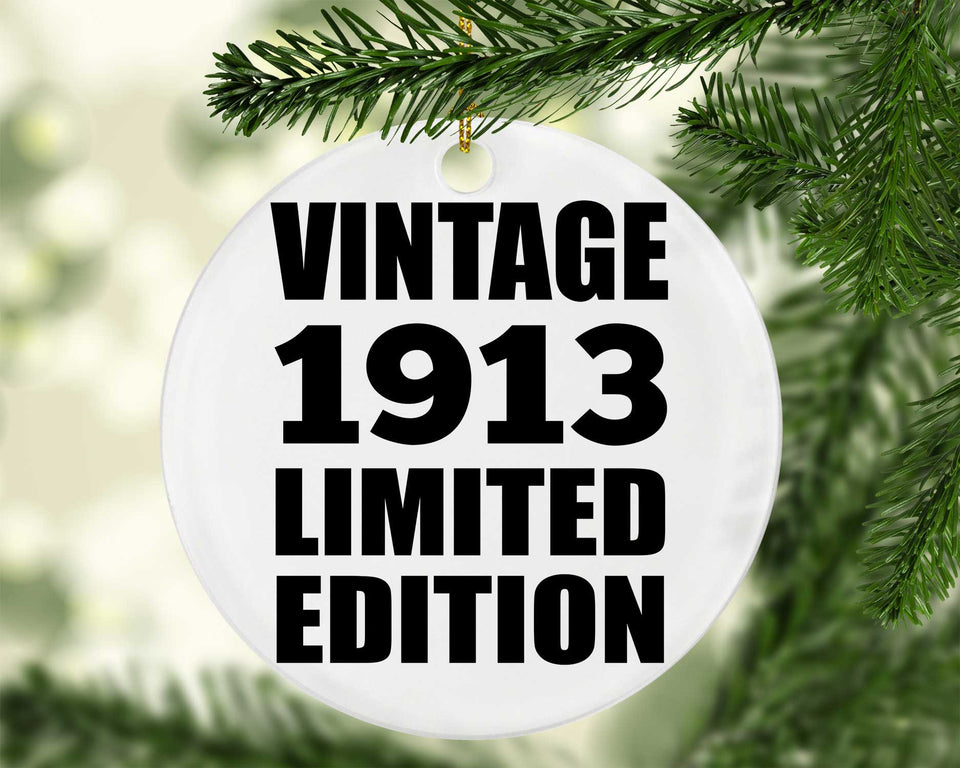 111th Birthday Vintage 1913 Limited Edition - Circle Ornament