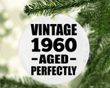 64th Birthday Vintage 1960 Aged Perfectly - Circle Ornament
