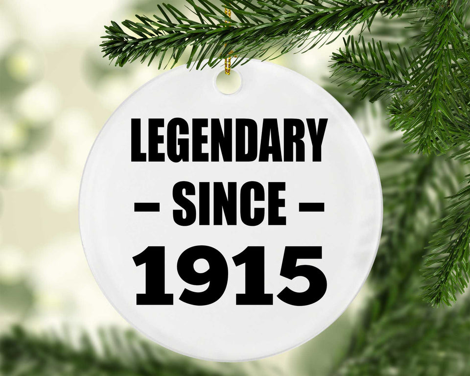 109th Birthday Legendary Since 1915 - Circle Ornament