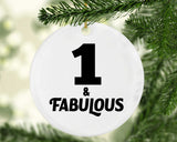 1st Birthday 1 & Fabulous - Circle Ornament