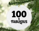 100th Birthday 100 & Fabulous - Circle Ornament