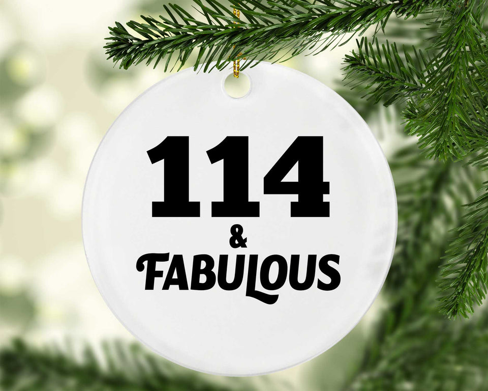 114th Birthday 114 & Fabulous - Circle Ornament