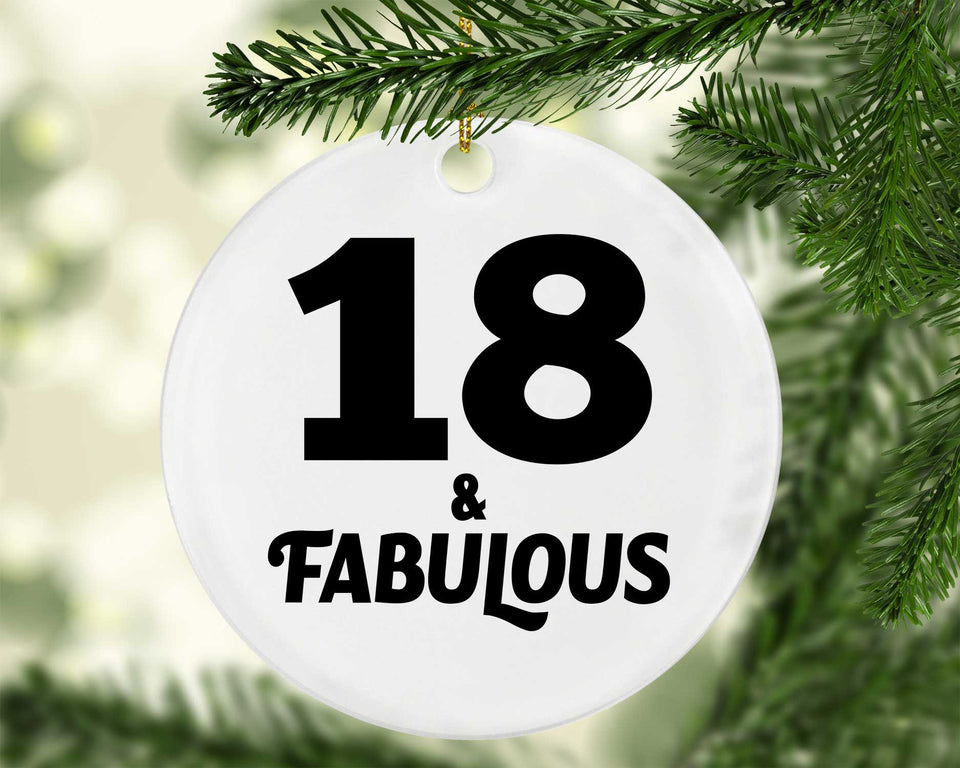 18th Birthday 18 & Fabulous - Circle Ornament