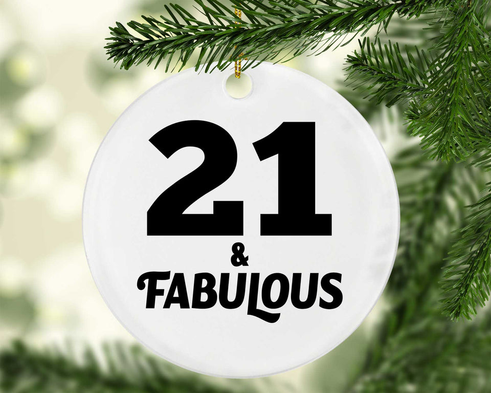 21st Birthday 21 & Fabulous - Circle Ornament