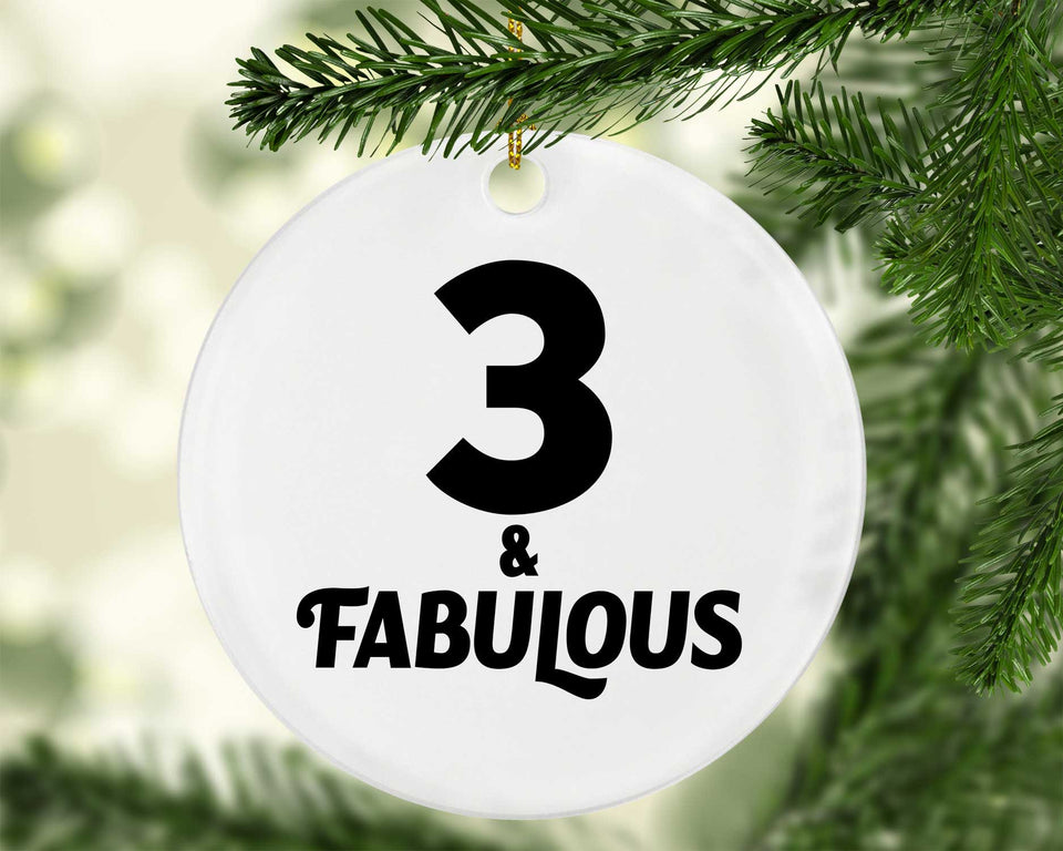 3rd Birthday 3 & Fabulous - Circle Ornament