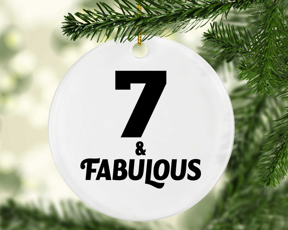 7th Birthday 7 & Fabulous - Circle Ornament