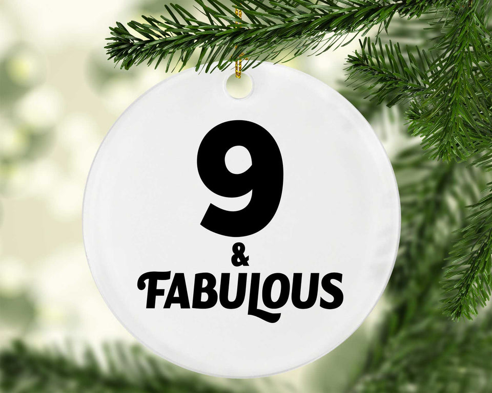 9th Birthday 9 & Fabulous - Circle Ornament