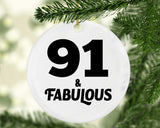 91st Birthday 91 & Fabulous - Circle Ornament