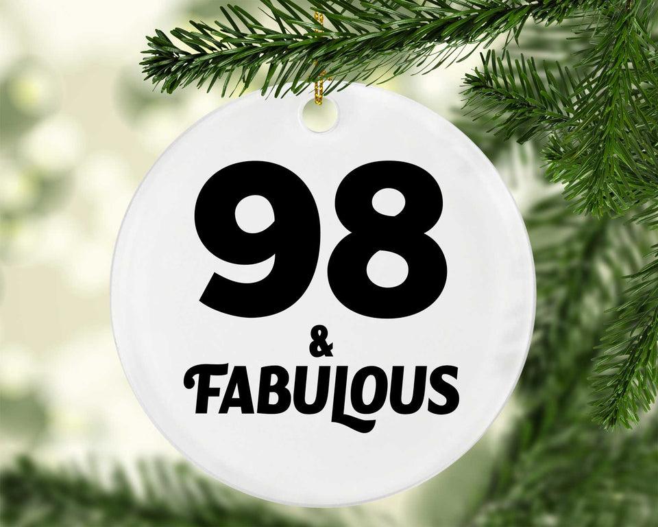 98th Birthday 98 & Fabulous - Circle Ornament