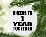 1st Anniversary Cheers To 1 Year Together - Circle Ornament