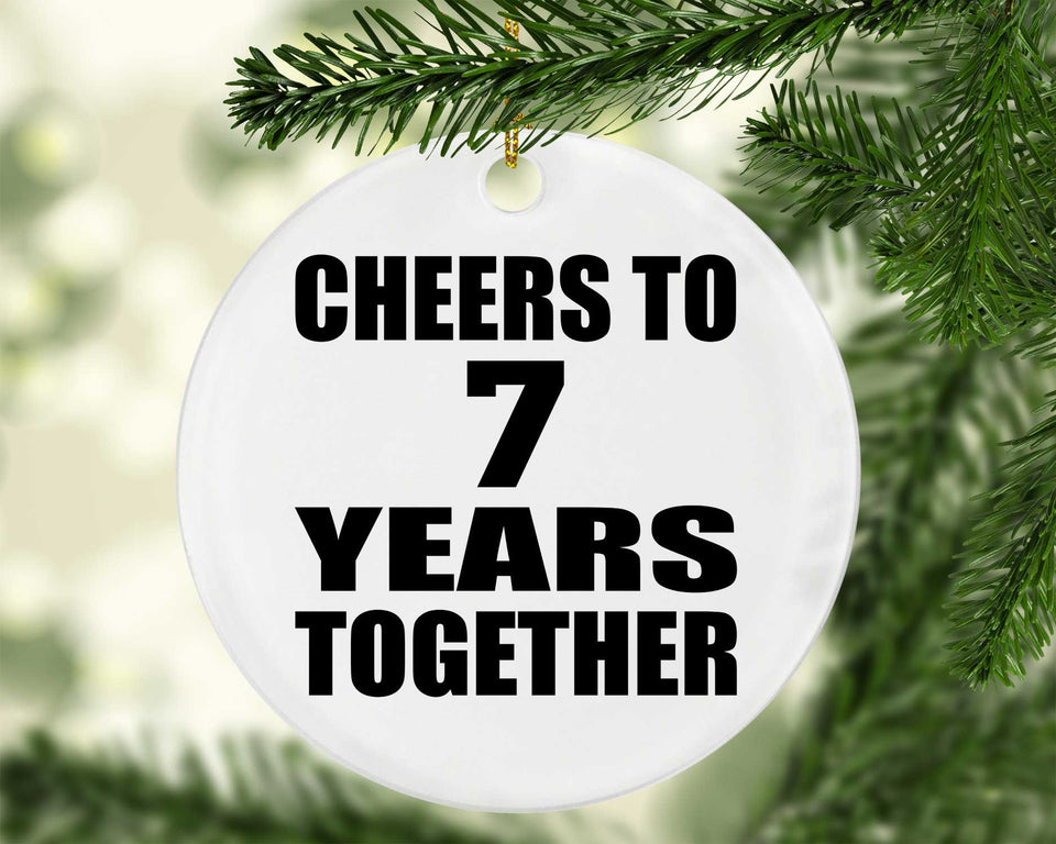 7th Anniversary Cheers To 7 Years Together - Circle Ornament
