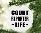 Court Reporter Life - Circle Ornament