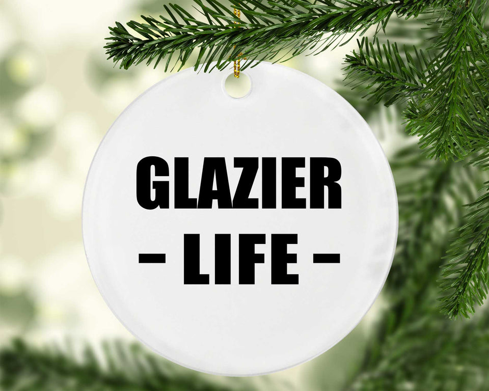 Glazier Life - Circle Ornament