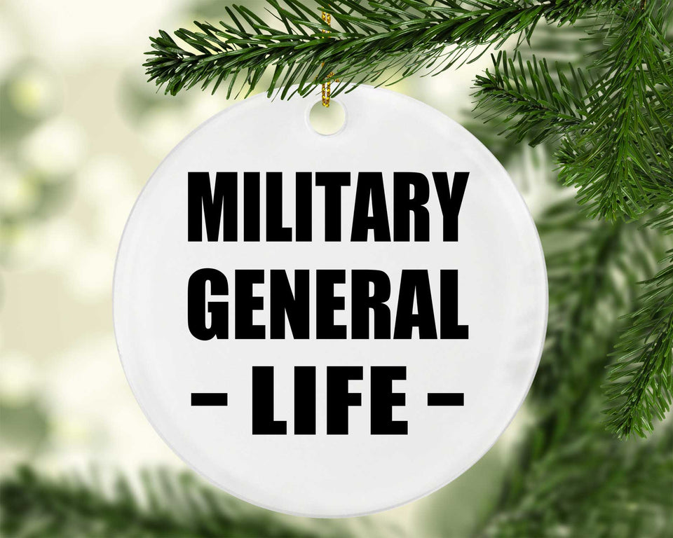 Military General Life - Circle Ornament
