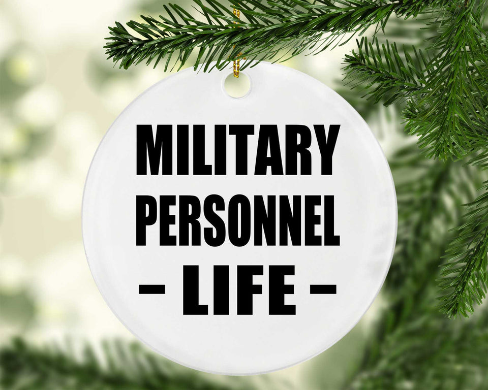 Military Personnel Life - Circle Ornament