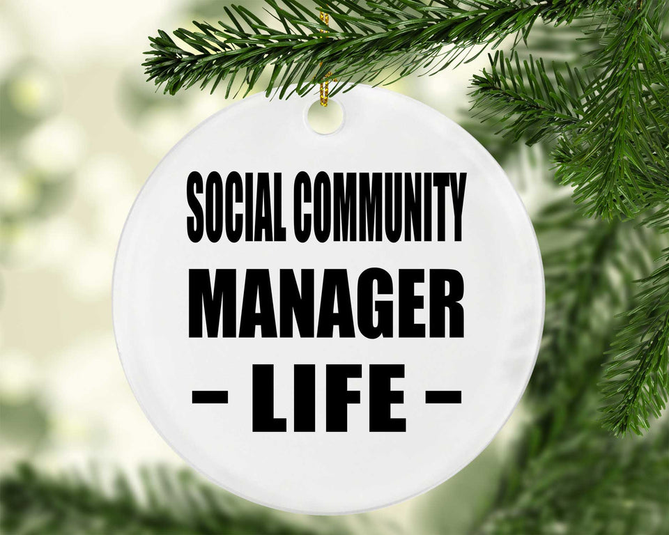 Social Community Manager Life - Circle Ornament