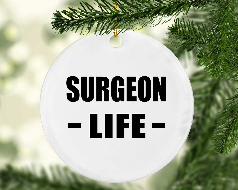 Surgeon Life - Circle Ornament