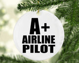 A+ Airline Pilot - Circle Ornament