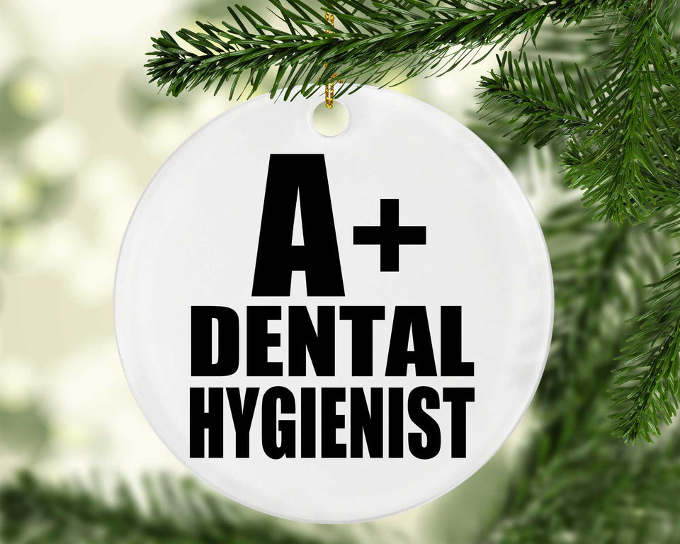 A+ Dental Hygienist - Circle Ornament