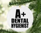 A+ Dental Hygienist - Circle Ornament
