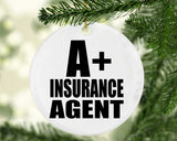 A+ Insurance Agent - Circle Ornament