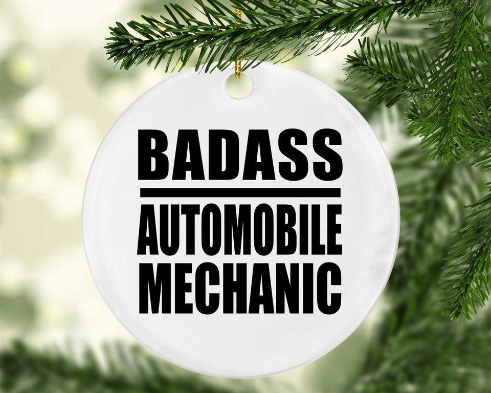 Badass Automobile Mechanic - Circle Ornament