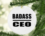 Badass CEO - Circle Ornament