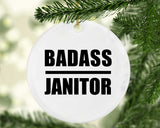 Badass Janitor - Circle Ornament