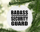 Badass Security Guard - Circle Ornament