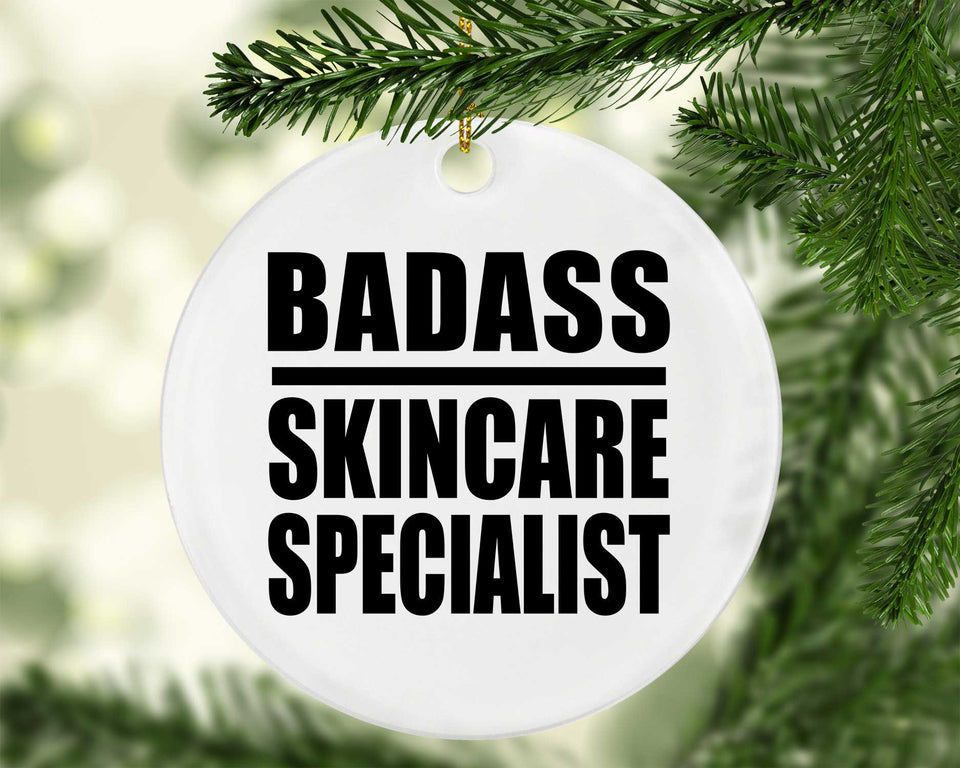 Badass Skincare Specialist - Circle Ornament