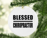 Blessed Chiropractor - Circle Ornament