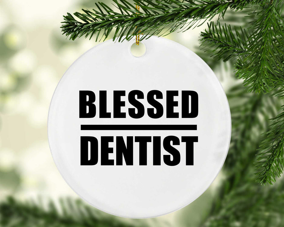 Blessed Dentist - Circle Ornament