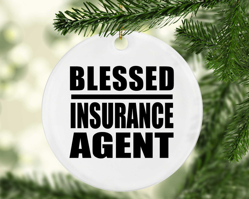Blessed Insurance Agent - Circle Ornament