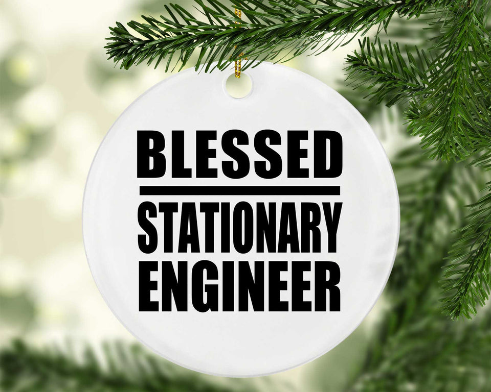 Blessed Stationary Engineer - Circle Ornament