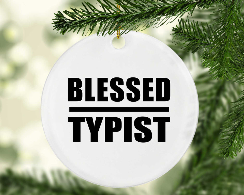 Blessed Typist - Circle Ornament