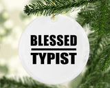 Blessed Typist - Circle Ornament