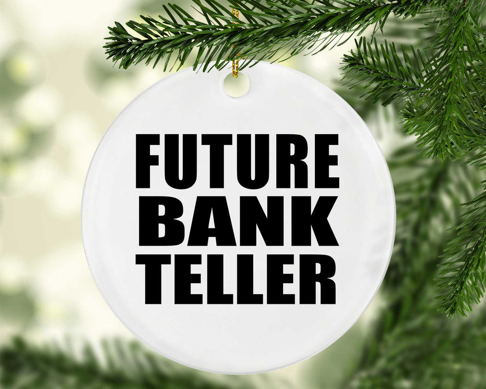 Future Bank Teller - Circle Ornament