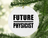 Future Physicist - Circle Ornament
