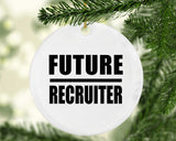 Future Recruiter - Circle Ornament