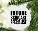 Future Skincare Specialist - Circle Ornament
