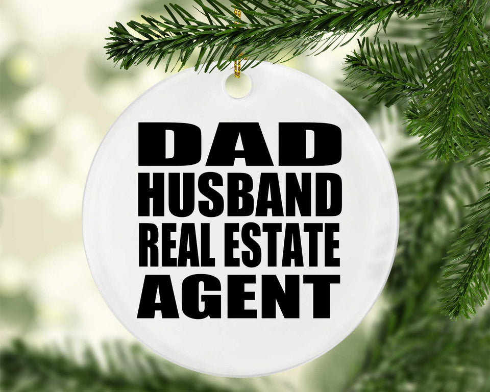 Dad Husband Real Estate Agent - Circle Ornament