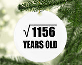 34th Birthday Square Root of 1156 Years Old - Circle Ornament