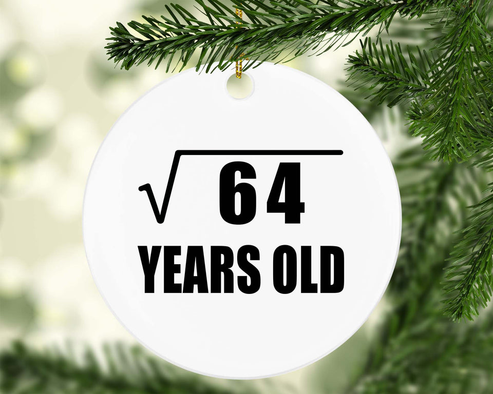 8th Birthday Square Root of 64 Years Old - Circle Ornament