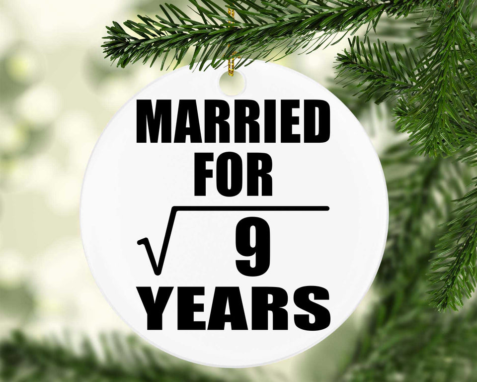 3rd Anniversary Married For Square Root of 9 Years - Circle Ornament
