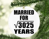 55th Anniversary Married For Square Root of 3025 Years - Circle Ornament
