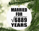 83rd Anniversary Married For Square Root of 6889 Years - Circle Ornament