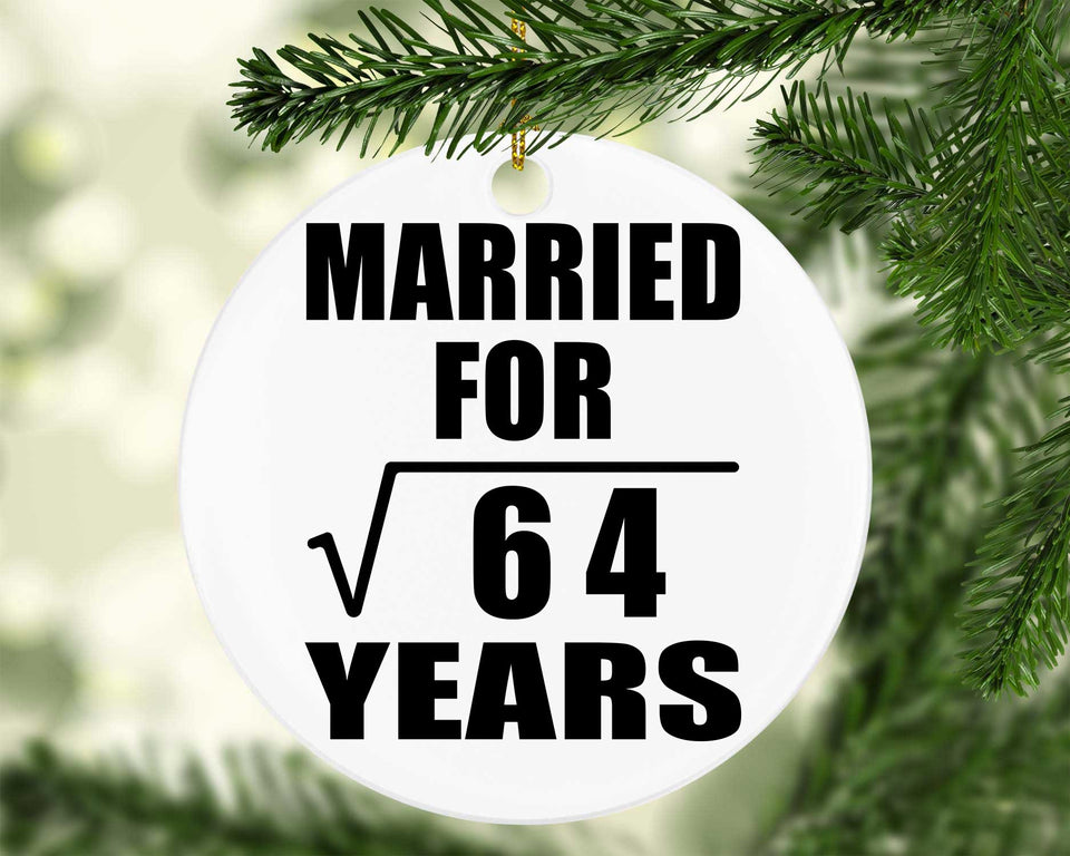 8th Anniversary Married For Square Root of 64 Years - Circle Ornament