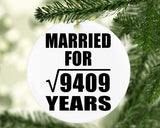 97th Anniversary Married For Square Root of 9409 Years - Circle Ornament
