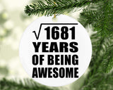 41st Birthday Square Root of 1681 Years of Being Awesome - Circle Ornament