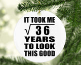 6th Birthday Took Square Root of 36 Years To Look Good - Circle Ornament